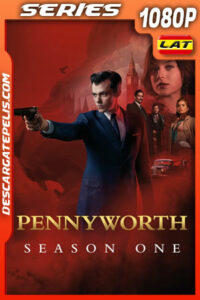Pennyworth (2019) Temporada 1 1080p WEB-DL Latino