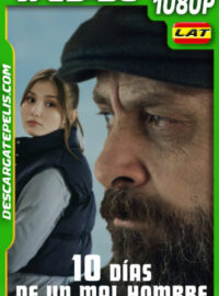 10 días de un mal hombre (2023) 1080p WEB-DL Latino
