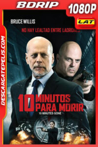 10 minutos para morir (2019) 1080p BDrip Latino