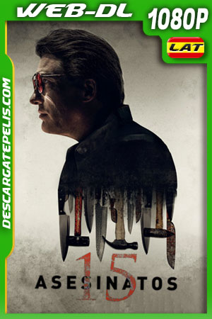 15 asesinatos (2020) 1080p WEB-DL Latino