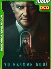 Yo estuve aquí (2022) 1080p WEB-DL Latino