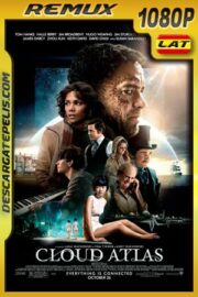 Cloud Atlas (2012) 1080p BDRemux Latino – Ingles