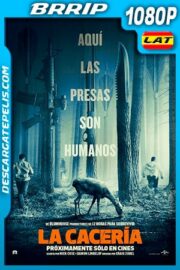 La Cacería (2020) 1080P BRRIP Latino – Ingles