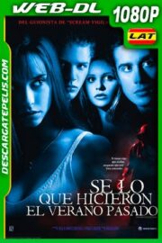 Sé Lo Que Hicieron El Verano Pasado (1997) 1080P WEB-DL Latino – Ingles