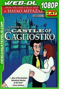 El castillo de Cagliostro (1979) 1080p WEB-DL Latino – Ingles