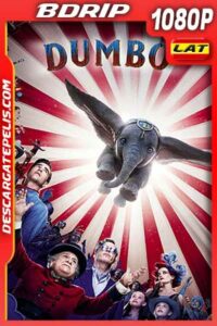 Dumbo 2019 1080p BDrip Latino – Inglés