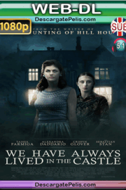 We have always lived in the castle 2018 1080p WEB-DL Subtitulado