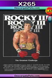 Rocky III (1982) 1080P X265 Latino – Ingles