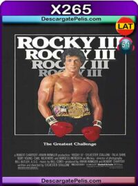 Rocky III (1982) 1080P X265 Latino – Ingles
