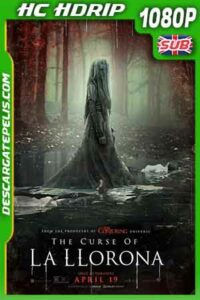 The curse of La Llorona 2019 1080p HC HDrip Subtitulado