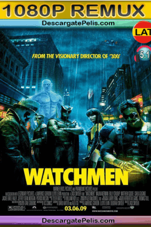 Watchmen 2009 [BDRemux] [Latino-Inglés]