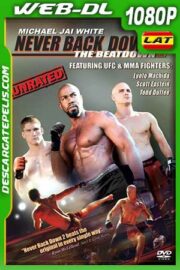 Rompiendo las reglas 2 2011. The Beatdown m1080p WEB-DL Latino – Inglés