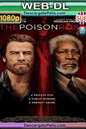 The poison rose 2019 1080p WEB-DL Subtitulado