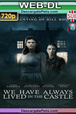 We have always lived in the castle 2018 720p WEB-DL Subtitulado