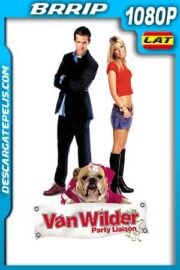 Van Wilder. Party Liaison 2002 UNRATED 1080p BRrip Latino – Inglés