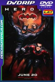 Batman y Robin 1997 DVDrip Latino