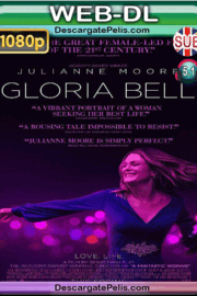 Gloria bell 2018 1080p WEB-DL Subtitulado