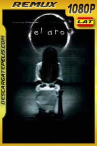 El aro (2002) 1080p BDRemux Latino – Ingles