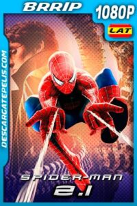 El Hombre Araña 2.1 (2004) 1080p BRRip Latino