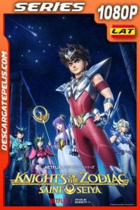 Saint Seiya: Los Caballeros del Zodiaco (2019) HD 1080p WEB-DL Latino