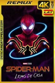 Spider-Man: Lejos de casa (2019) 4K HDR Remux Latino – Ingles