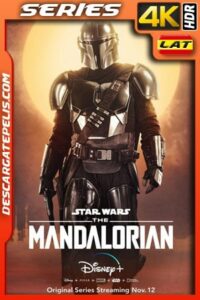 The Mandalorian (2019) 4K HDR WEB-DL Latino – Ingles
