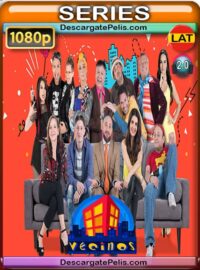 Vecinos Temporada 6 2019 HD 1080p Latino