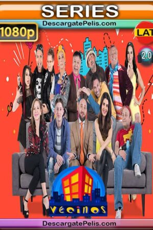 Vecinos Temporada 6 2019 HD 1080p Latino