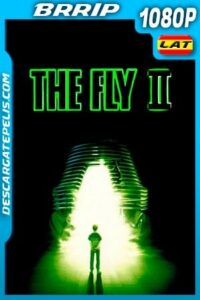 La Mosca 2 (1989) 1080P BRRIP Latino – Ingles