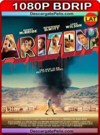 Arizona (2018) 1080P BDrip Latino – Ingles