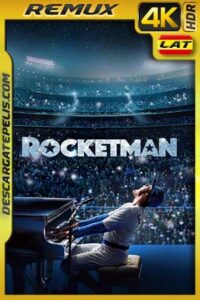 Rocketman 2019 BD4K Remux Latino – Inglés