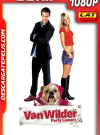 Van Wilder. Party Liaison 2002 UNRATED 1080p BDrip Latino – Inglés