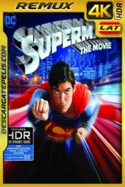 Superman. La película 1978 BD4K Remux Latino – Inglés