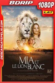 Mia and the white lion 2018 1080p BDrip Latino – Inglés
