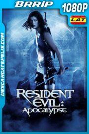 Resident Evil 2: Apocalipsis (2004) 1080P BRRIP Latino – Ingles