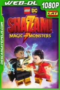LEGO DC: Shazam – Magia y Monstruos (2020) 1080P WEB-DL Latino – Ingles