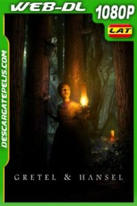 Gretel & Hansel (2020) 1080P WEB-DL Latino – Ingles