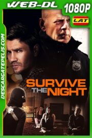 Survive The Night (2020) 1080P WEB-DL Latino – Ingles