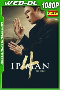 Ip Man 4 (2019) 1080P WEB-DL Latino – Ingles