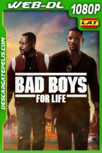 Bad Boys Para Siempre (2020) 1080P WEB-DL Latino – Ingles