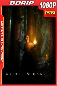 Gretel y Hansel (2020) 1080P BDRIP Latino – Ingles