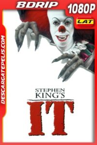 Stephen King It (1990) 1080P BDRIP Latino – Ingles
