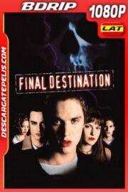 Destino Final (2000) 1080P BDRIP Latino – Ingles