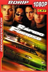 Rápido y Furioso (2001) 1080P BDRIP Latino – Ingles