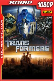 Transformers (2007) 1080P BDRIP Latino – Ingles