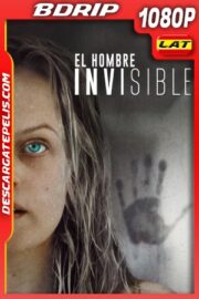El Hombre Invisible (2020) 1080P BDRIP Latino – Ingles