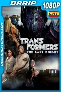 Transformers: El Ultimo Caballero (2017) 1080P BRRIP Latino – Ingles