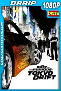 Rápido y Furioso: Reto Tokio (2006) 1080P BRRIP Latino – Ingles