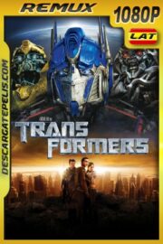Transformers (2007) 1080P BDREMUX Latino – Ingles