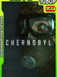 Chernobyl (2019) WEB-DL 1080P 60 FPS LATINO – INGLES – CASTELLANO